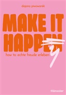 Dajana Piwowarski - Make it happy