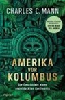 Charles C. Mann, Bernd Rullkötter - Amerika vor Kolumbus