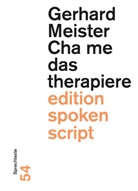Gerhard Meister - Cha me das therapiere