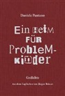 Jürgen Brôcan, Daniele Pantano - Ein Heim für Problemkinder
