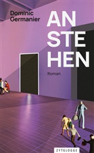 Dominic Germanier - Anstehen