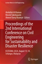 Abdullah Al Mamun, Ahmed Tareq Noaman, Hiroshi Takebayashi, Ahmed Tareq Noaman - Proceedings of the 2nd International Conference on Civil Engineering for Sustainability and Disaster Resilience
