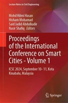 Said Jadid Abdulkadir, Mohd Hilmi Hasan, Said Jadid Abdulkadir et al, Hisham Mohamad, Nasir Shafiq - Proceedings of the International Conference on Smart Cities-Volume 1