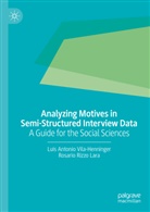 Rosario Rizzo Lara, Luis Antonio Vila-Henninger - Analyzing Motives in Semi-Structured Interview Data