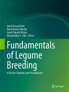 Muraleedhar S Aski, Muraleedhar S. Aski, Harsh Kumar Dikshit, Harsh Kumar Dikshit, Gyan Prakash Mishra, Gyan Prakash Mishra et al... - Fundamentals of Legume Breeding