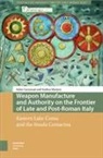 Fabio Carminati, Fabio Mariani Carminati, Andrea Mariani - WEAPON MANUFACTURE AND AUTHORITY O