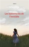 Cécile V - Les battements de l'invisible