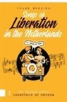 Frank Mehring, Frank Mehring - Songs of Liberation in the Netherlands