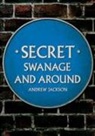 Andrew Jackson - Secret Swanage and Around