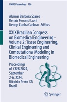 George Cunha Cardoso, George Cunha Cardoso, Renata Ferranti Leoni, Renata Ferranti Leoni, Alcimar Barbosa Soares - XXIX Brazilian Congress on Biomedical Engineering - Volume 2: Tissue Engineering, Clinical Engineering and Computational Modeling in Biomedical Engineering