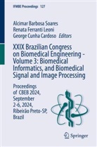 George Cunha Cardoso, George Cunha Cardoso, Renata Ferranti Leoni, Renata Ferranti Leoni, Alcimar Barbosa Soares - XXIX Brazilian Congress on Biomedical Engineering - Volume 3: Biomedical Informatics, and Biomedical Signal and Image Processing