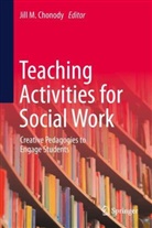 Jill M. Chonody, Jill M Chonody - Teaching Activities for Social Work