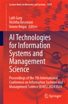 Imene Brigui, Lalit Garg, Nishtha Kesswani - AI Technologies for Information Systems and Management Science