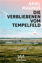 Ariel Magnus - Die Verbliebenen vom Tempelfeld