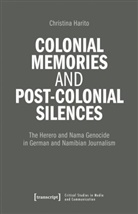Christina Haritos - Colonial memories, (post-)colonial silences (Working Title)