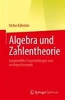 Stefan Kühnlein - Algebra und Zahlentheorie