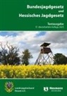 Landesjagdverband Hessen e V - Bundesjagdgesetz und Hessisches Jagdgesetz