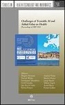 Patrick Dhombres Weber, Ferdinand Dhombres, Cyril Grouin, Jan-David Liebe, Sylvia Pelayo, Andrea Pinna... - Challenges of Trustable Ai and Added-Value on Health
