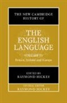 Hickey Raymond - The New Cambridge History of the English Language: Volume 4