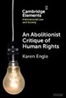 Engle Karen - Abolitionism and Human Rights in Europe