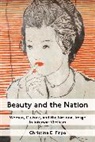 Christina E. Firpo - Beauty and the Nation
