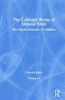 Melanie Klein - Collected Works of Melanie Klein
