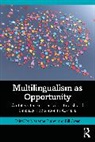 Marianne (Monash University Turner, Bill Green, Turner Marianne - Multilingualism As Opportunity