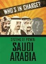 Newland Sonya - Who s in Charge? Systems of Power: Saudi Arabia