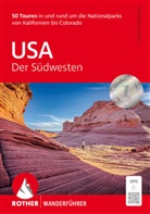 Christian Hubo, Rother Bergverlag - USA - Der Südwesten