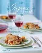 Hope Fox - Impress for Less!