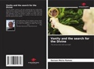 Gerson Meira Ramos - Vanity and the search for the Divine