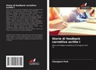 Chongwon Park - Storie di feedback correttivo scritto I