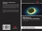Alan da Conceição Santos, Flora Magna do Monte Vilar - Efficiency in organisational processes
