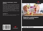Benamar- Dib Hanane - Digestive pathologies: clinical practice