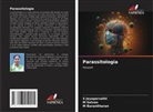 M Baranitharan, M. Baranitharan, S Jeyaparvathi, S. Jeyaparvathi, M Selvan, M. Selvan - Parassitologia