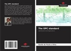 Danilo de Paula e Silva - The OPC standard