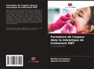 Nishtha Srivastava, Sparsh Srivastava - Fermeture de l'espace dans la mécanique de traitement MBT