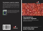 Bertha R. Castillo Edua, Enrique Orestes Santos, Reinaldo Hanoi Valdes-Reinoso - Pacciamatura: copertura vegetale