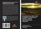 Khalid Aziz, Farrukh Hussain, Syed Mukaram Shah - Etnobotanica della valle di Mastuj, distretto di Chitral, catena dell'Hindukush, Pakistan