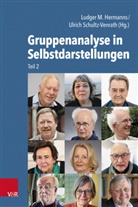 Thomas Auchter, Bar, Werner Beck, Harm Stehr, Ludger M. Hermanns, Ulrich Schultz-Venrath - Gruppenanalyse in Selbstdarstellungen