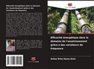 Arthur Brito Nunes Diniz - Efficacité énergétique dans le domaine de l'assainissement grâce à des variateurs de fréquence