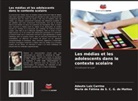 Maria de Fátima da S. C. G. de Mattos, Adauto Luiz Carrino - Les médias et les adolescents dans le contexte scolaire
