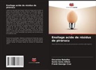 Sonia Sena Alfaia, Oscarina Batalha, Frank George Cruz - Ensilage acide de résidus de pirarucu