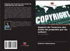 Mokhinur Bakhramova - Aspects de l'exercice des droits de propriété par les auteurs