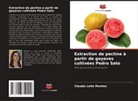 Cláudia Leite Munhoz - Extraction de pectine à partir de goyaves cultivées Pedro Sato