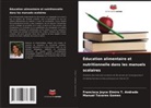 Francisca Joyce Elmiro T. Andrade, Manuel Tavares Gomes - Éducation alimentaire et nutritionnelle dans les manuels scolaires