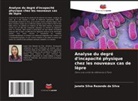 Janete Silva Rezende da Silva - Analyse du degré d'incapacité physique chez les nouveaux cas de lèpre