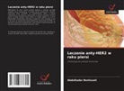 Abdelkader Bentouati - Leczenie anty-HER2 w raku piersi