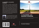 Ernandes Rodrigues - La durabilité, une question d'attitude