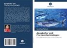 Sandhya Kadam - Aquakultur und Fischereitechnologie: